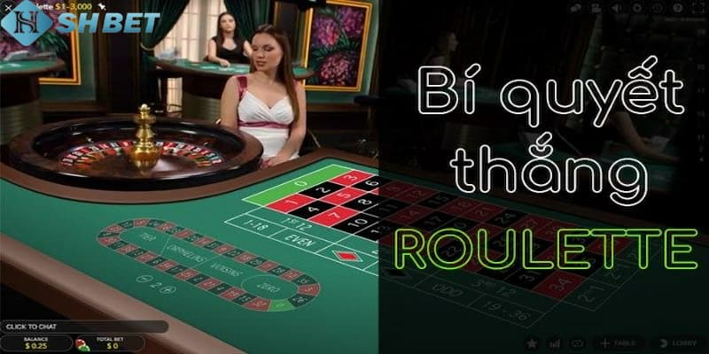 Bật mí những cách chơi Roulette bất bại từ cao thủ