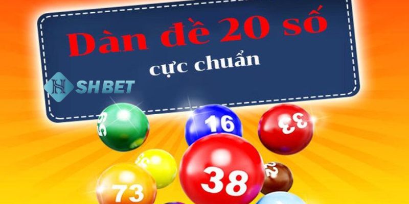 Dàn đề 20 số khung 2 ngày