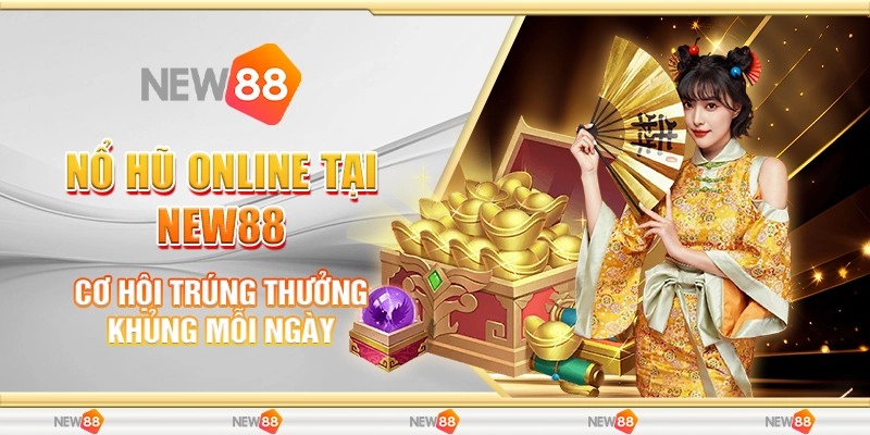 nổ hũ Online